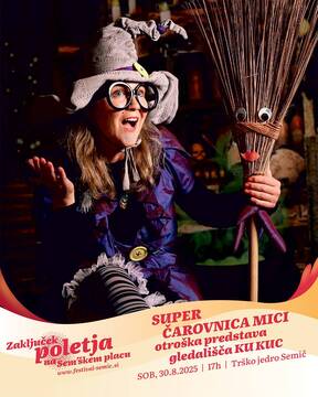 Zaključek poletja, sobota, Čarovnica Mici